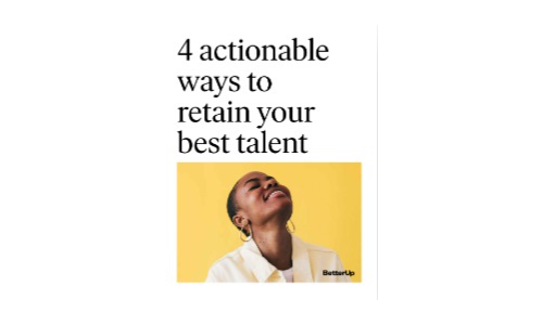4 Actionable Ways to Retain Your Best Talent Guide