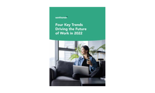 Four Key Trends Driving the Future of Work in 2022