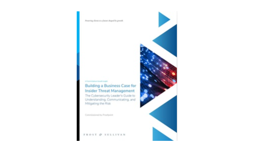 Frost and Sullivan Insight Report: Building a Business Case for Insider Threat Management