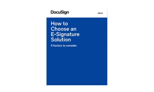 How to Choose an E-Signature Solution