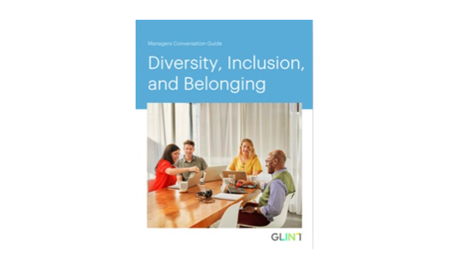 Managers Conversation Guide: Diversity, Inclusion, and Belonging